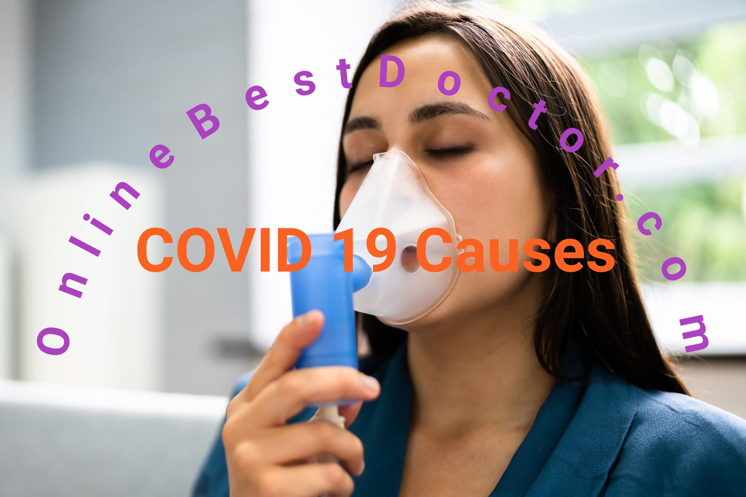 COVID 19 Causes and Prevention
